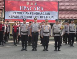 Kapolres Binjai Berikan Penghargaan Dan Apresiasi Terhadap Personel Yang Berprestasi